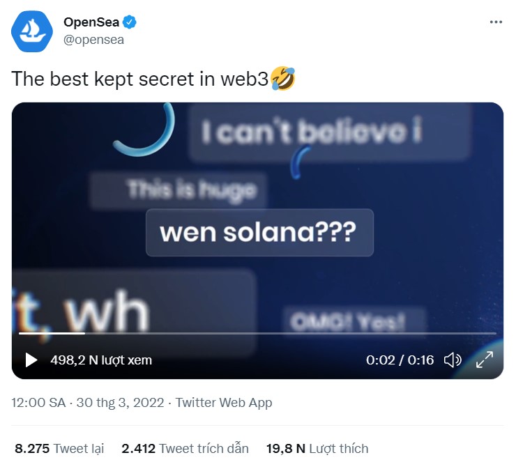 OpenSea đăng tải một đoạn video ngắn “wen solana?” trên trang Twitter