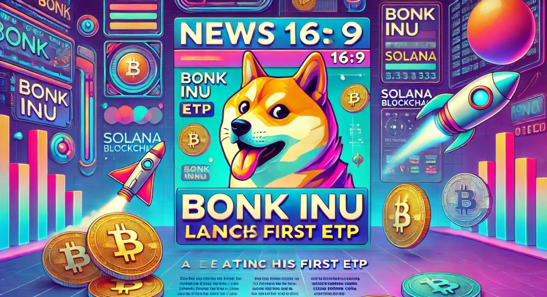 Bonk Inu Takes a Big Step: First Meme Coin ETP Set to Launch in the US! – The Bit Journal