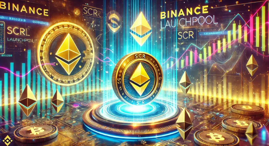 Binance Selects Scroll (SCR) for 60th Launchpool: Here Are the Details – The Bit Journal