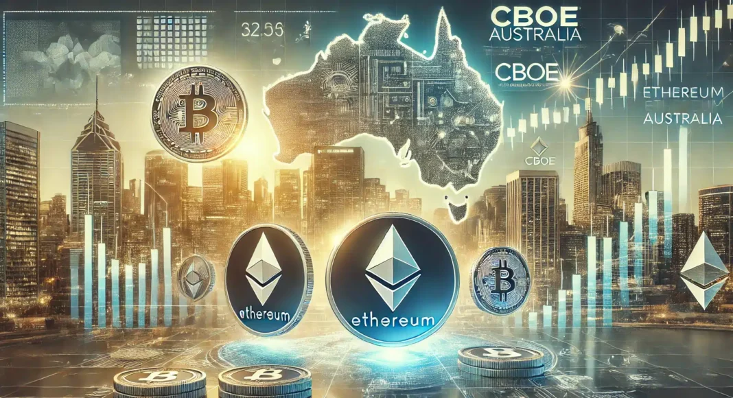 The World’s First Ethereum ETF to Go Live on Cboe Australia